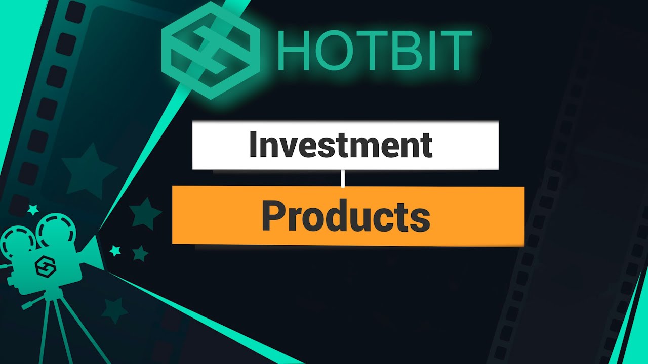 Hotbit Investment Products: преимущества и виды инвестиционных продуктов на Hotbit