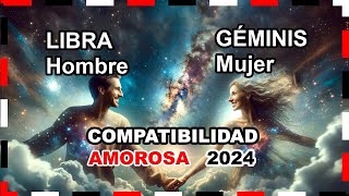 Compatibilidad Amorosa 2024: Géminis Mujer y Libra Hombre  #géminis #libra #predicciones