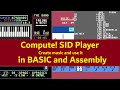 Create music and play it in basic or assembly with the original sid player from compute on the c64