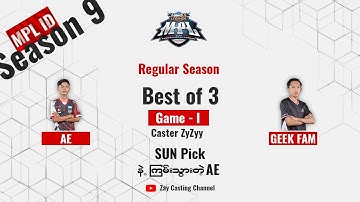 [Game - 1] Alter Ego vs Geek Fam MPL ID Season 9