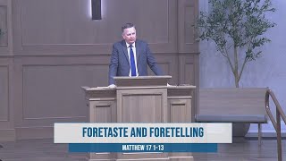 Foretaste and Foretelling