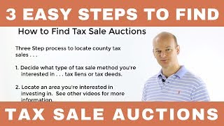 3 Easy Steps to Find Tax Sale Auctions