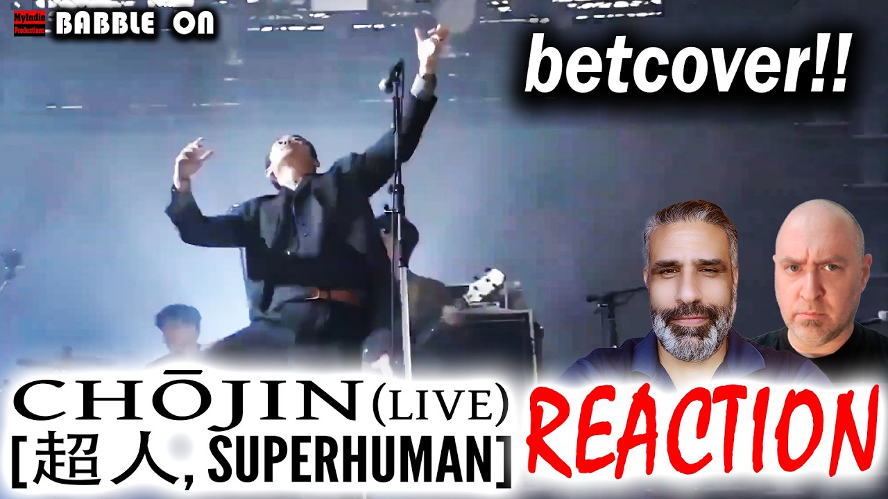 betcover!! - 超人 CHŌJIN (SUPERHUMAN) [Live] reaction by Indie Filmmakers 🔥🔥🔥🔥🔥 #banger #intense
