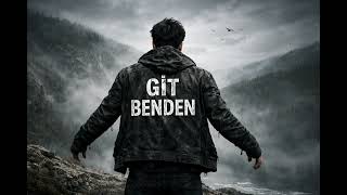 [Entracna] - [Gi̇t Benden]