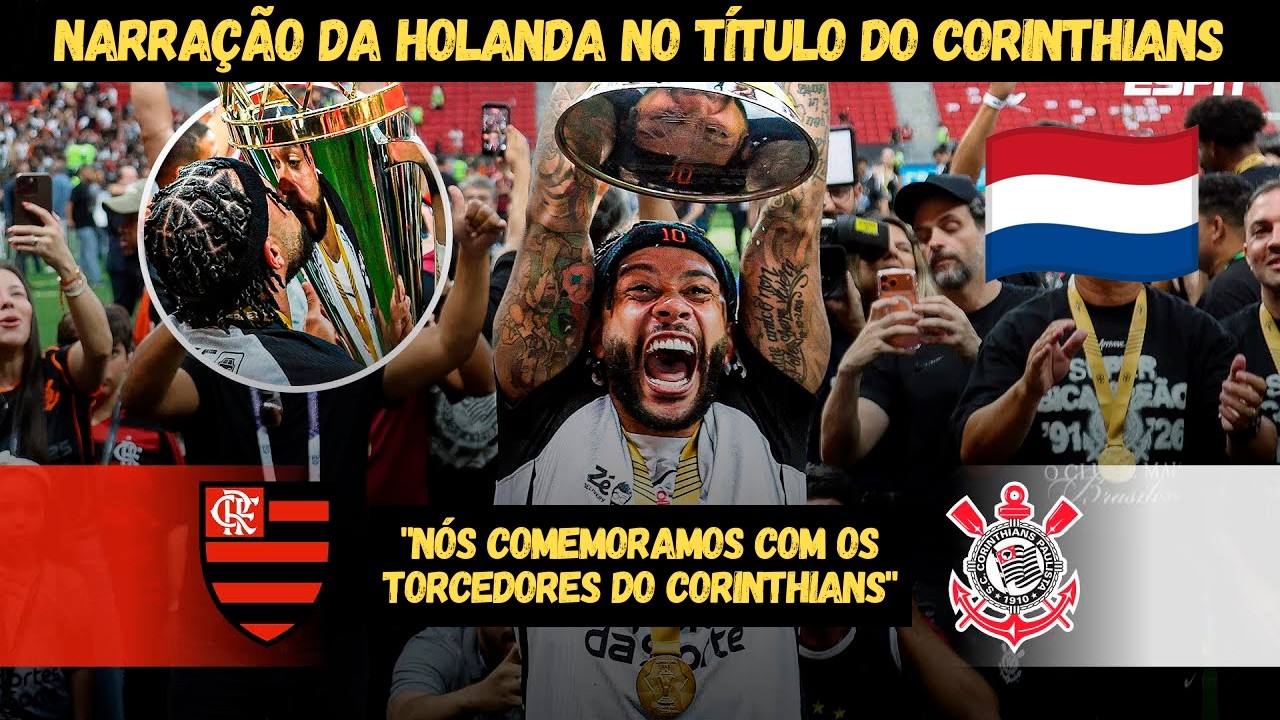 🔥 A NARRAÇÃO DA TV HOLANDA NO TÍTULO DO CORINTHIANS NA SUPERCOPA REI! 🇳🇱🏆🖤🤍