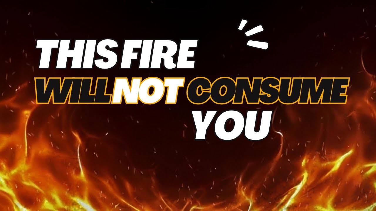 🔥 Burning but Not Consumed | God’s Presence in Your Fire