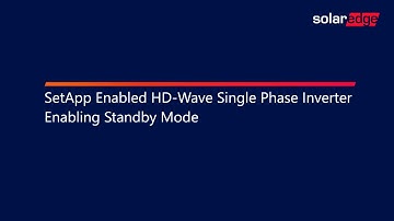 SetApp Enabled HD-Wave Single Phase Inverter Enabling Standby Mode