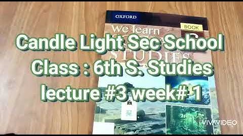 Class VI,Social Studies, Week 01 , lecture #03