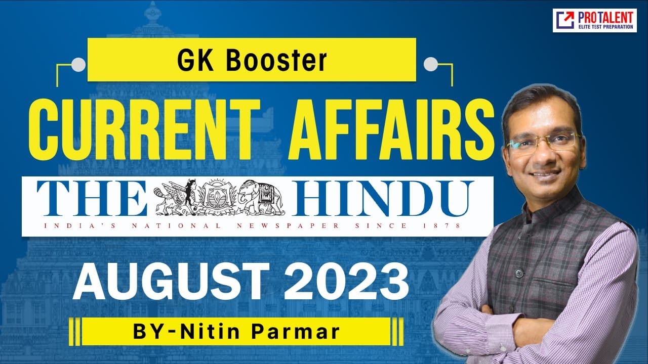 Current Affairs Booster - 9 August 2023 - CLAT & Law Entrance Govt Exams MBA entrance