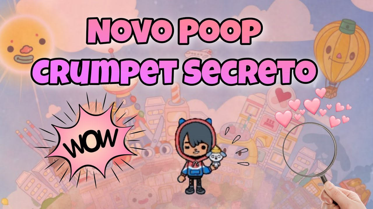Novo Poop Crumpet Secreto no Toca Life World (Toca Boca) YouTube