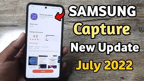Samsung Capture : New Update | A50 A50S A51 A52 A52S A71 A31 A21S M21 M31 M31S M51 M12 F12 F62