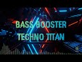 Bass booster  techno titan   no copyright bassbooster nocopyrightmusic technomusic