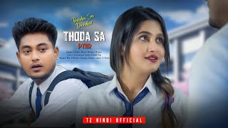 Thoda Sa Deedar | New Song | Sad Romantic School Love Story |  Video