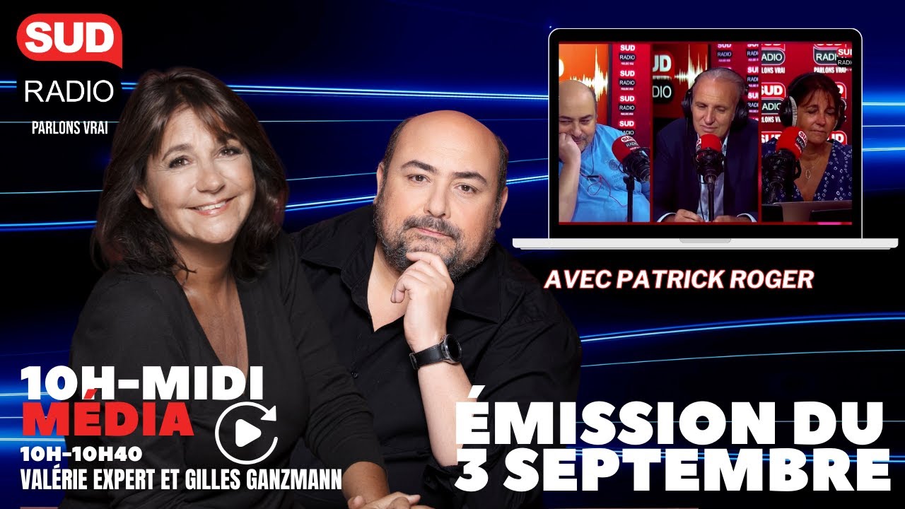 Patrick Roger, la grille de rentrée de Sud radio