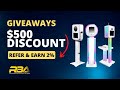 Huge Giveaways, $500 Discount, Refer &amp; Earn