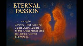 Eternal Pion, A Song By The Bride Zahaviyah-Tiriel, Sophia, Ashirakel, Zionet.