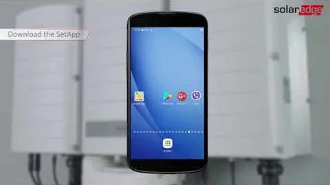 SolarEdge SetApp: Easy Inverter Commissioning From Your Smartphone