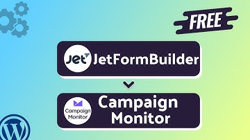 Integrating JetFormBuilder with Campaign Monitor | Step-by-Step Tutorial | Bit Integrations