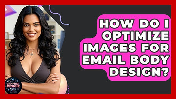 How Do I Optimize Images For Email Body Design? - Graphic Design Nerd