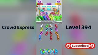 Crowd Express Level 394 Walkthrough 🚦 | Step-by-Step Solution | Go Answer