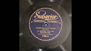 Temporarily Blue - Howard Thomas and His Orchestra Richmond, IN January 12, 1932