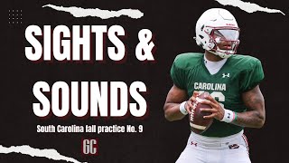 Sights & Sounds: South Carolina Fall Practice No. 9