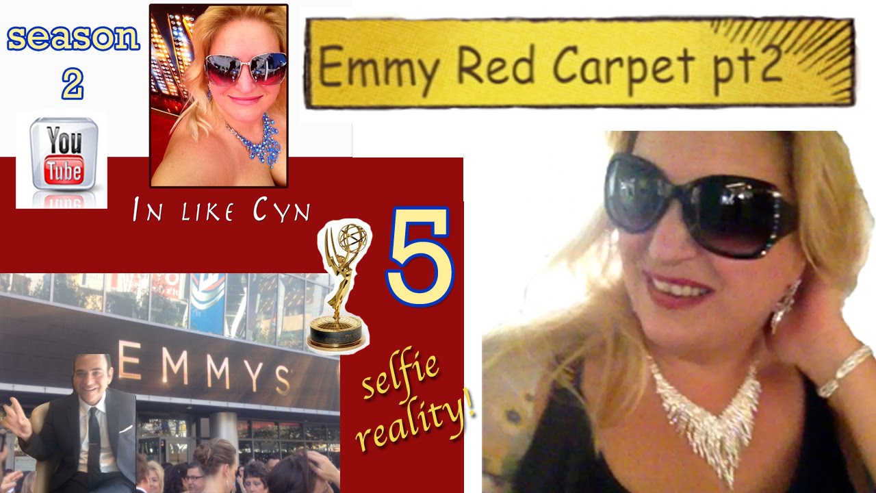 Emmy Red Carpet Part 2 - In Like Cyn Season 2 Episode 5 (selfie reality)