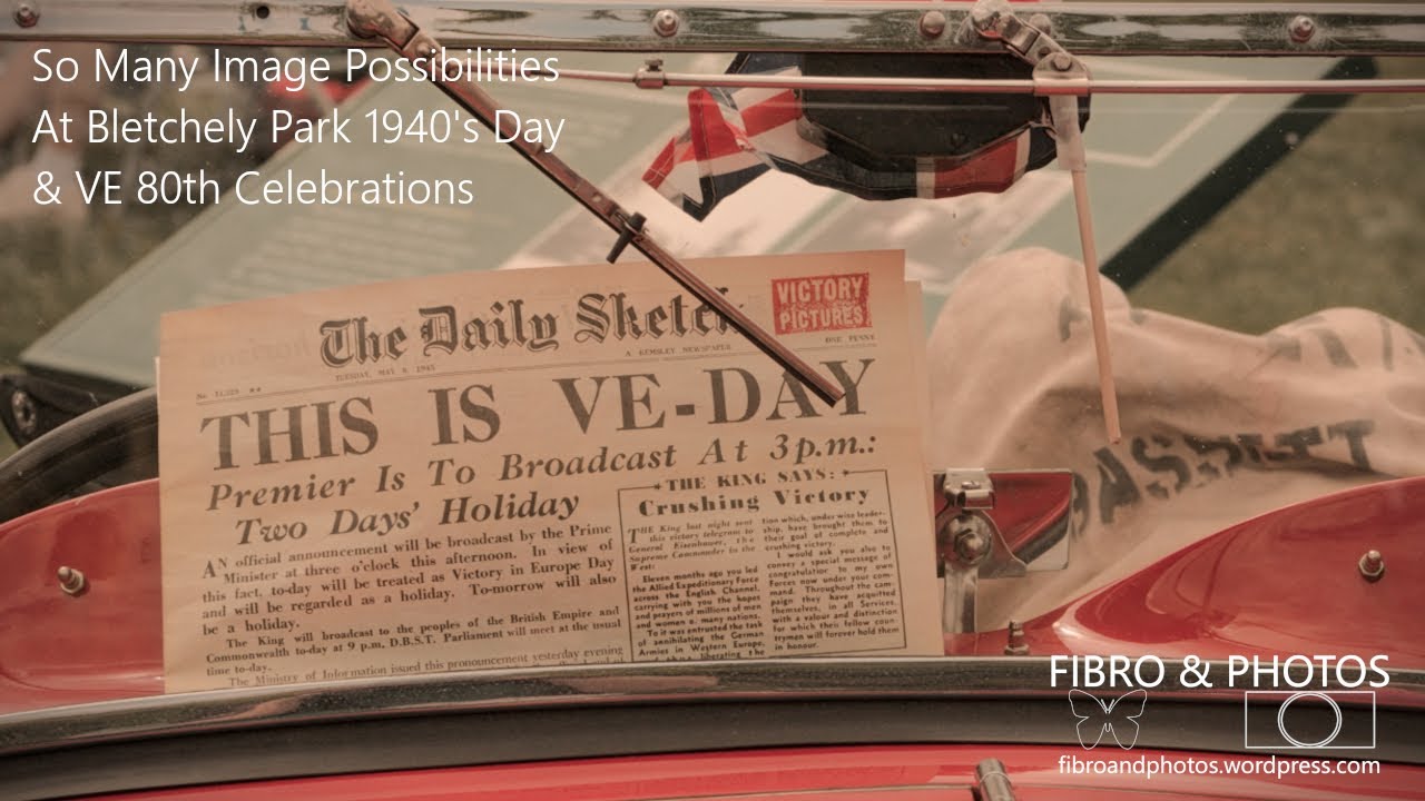 So Many Image Possibilities At Bletchley Park 1940's Day & VE 80th Celebrations