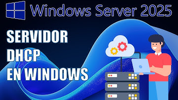 Configurar Servidor DHCP en Windows Server 2025