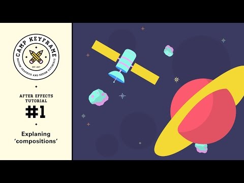 After Effects Basics / Tutorial #1 - Explaining Compositions