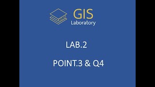 GIS LAB 2 POINT 3 & Q4 (Changing the projection of raster)