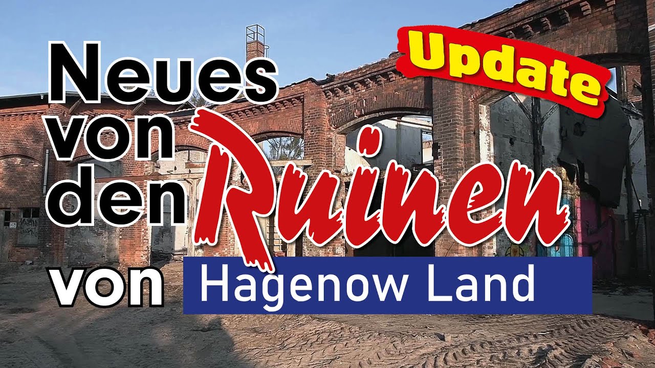 Neues von den Ruinen von Hagenow Land UPDATE Abriss oder Rettung? Altes preußisches Bahnbetriebswerk