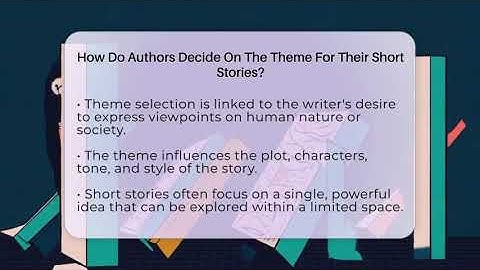 How Do Authors Decide On The Theme For Their Short Stories? - The Prose Path