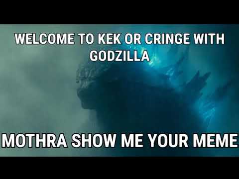 Kek or cringe with Godzilla