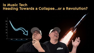 Is Music Tech Heading for a Collapse...or a Revolution?