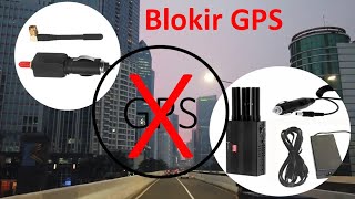 CARA MUDAH MEMBLOKIR DAN MENGACAUKAN SINYAL GPS, GSM DAN WIFI (Jamming GPS Tracker) screenshot 5