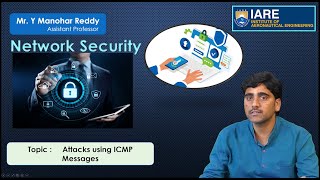 Famous Attacks using ICMP Messages by Mr. Y Manohar Reddy Net Worth