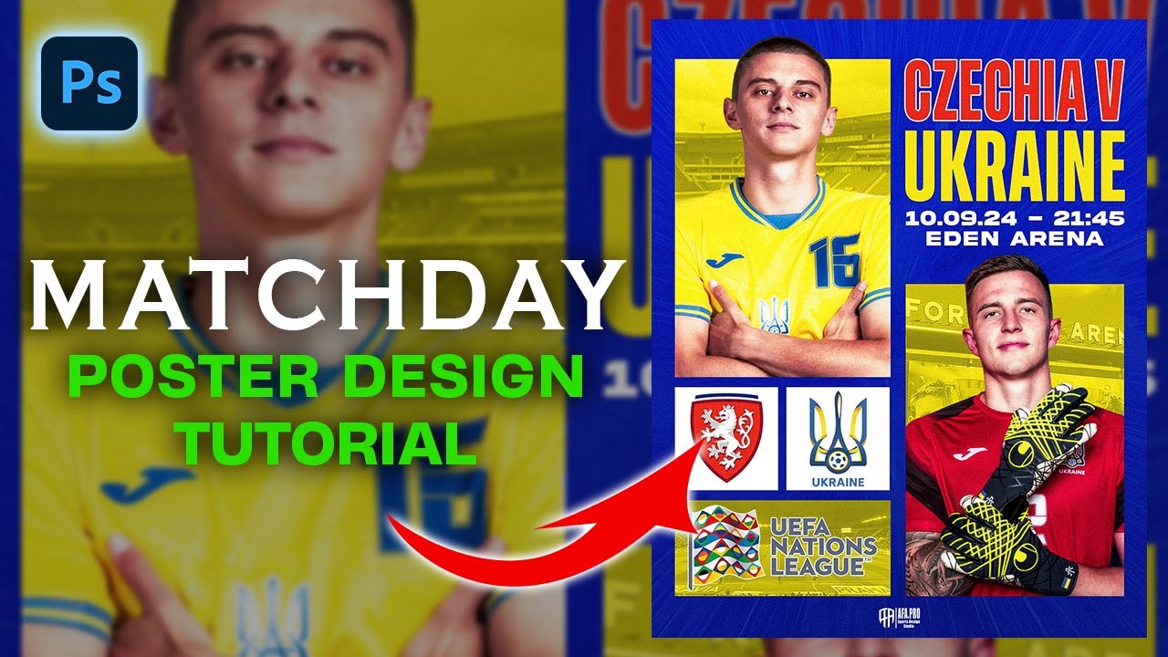 MATCHDAY Poster Design Photoshop Tutorial | Czechia - Ukraine - YouTube
