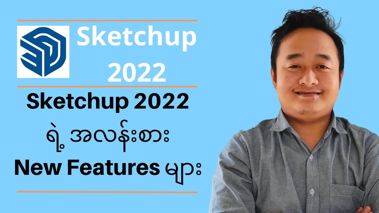 Sketchup 2022 New features,Vray Sketchyup Tutorials - YouTube