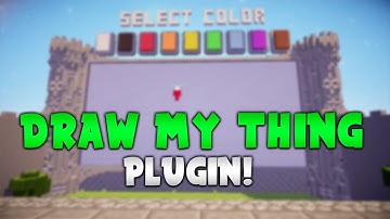 DRAW MY THING! | Minecraft Plugin Tutorial
