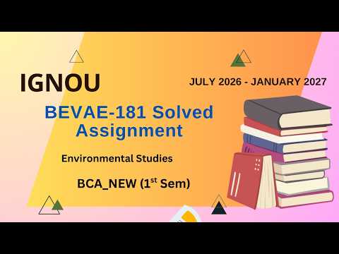 BEVAE-181 Solved Assignment July-26/Jan-27 || BCA_NEW(1st Sem) | IGNOU Assignment Solutions(2026-27)