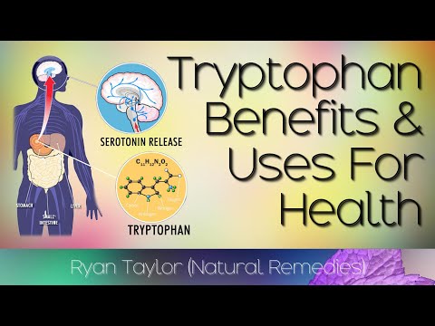 Tryptophan: Benefits and Uses