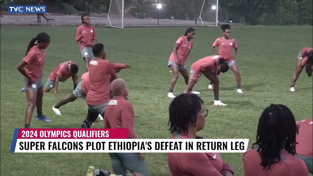 Super Falcons Plot Ethiopia’s Defeat In 2024 Olympics Qualifiers  Return Leg