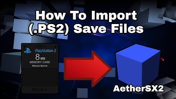 How To Import (.PS2) Save Files AetherSX2 Emulator
