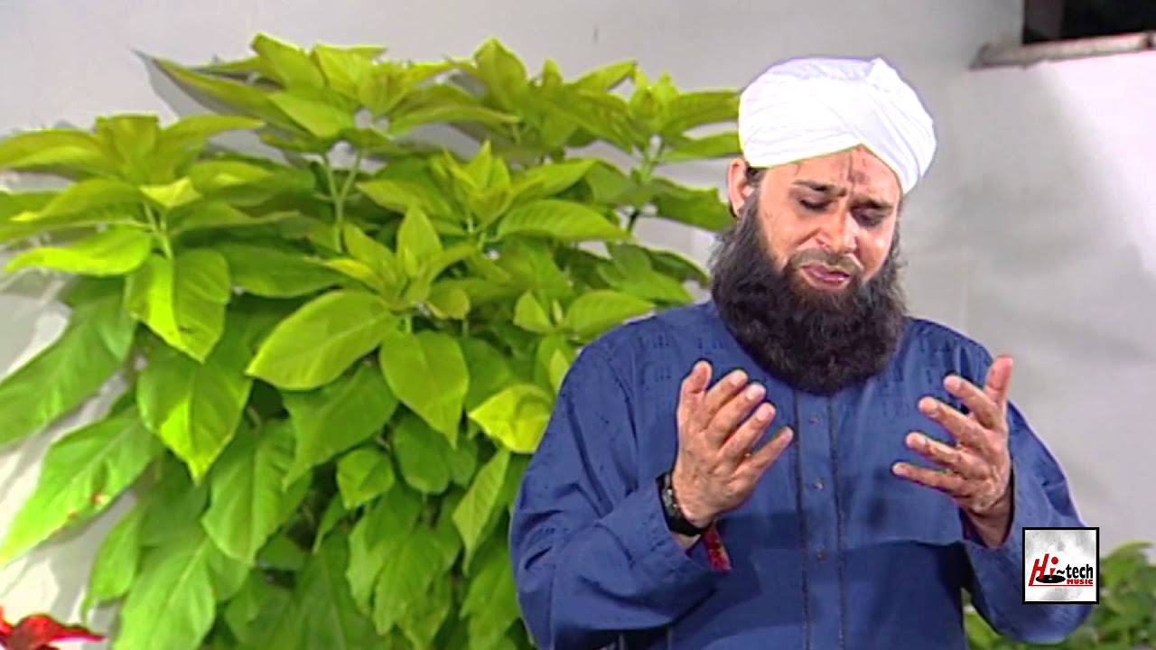 ALLAHUMMA SALLE ALAA   ALHAJJ MUHAMMAD OWAIS RAZA QADRI   OFFICIAL HD VIDEO   HI TECH ISLAMIC NAAT