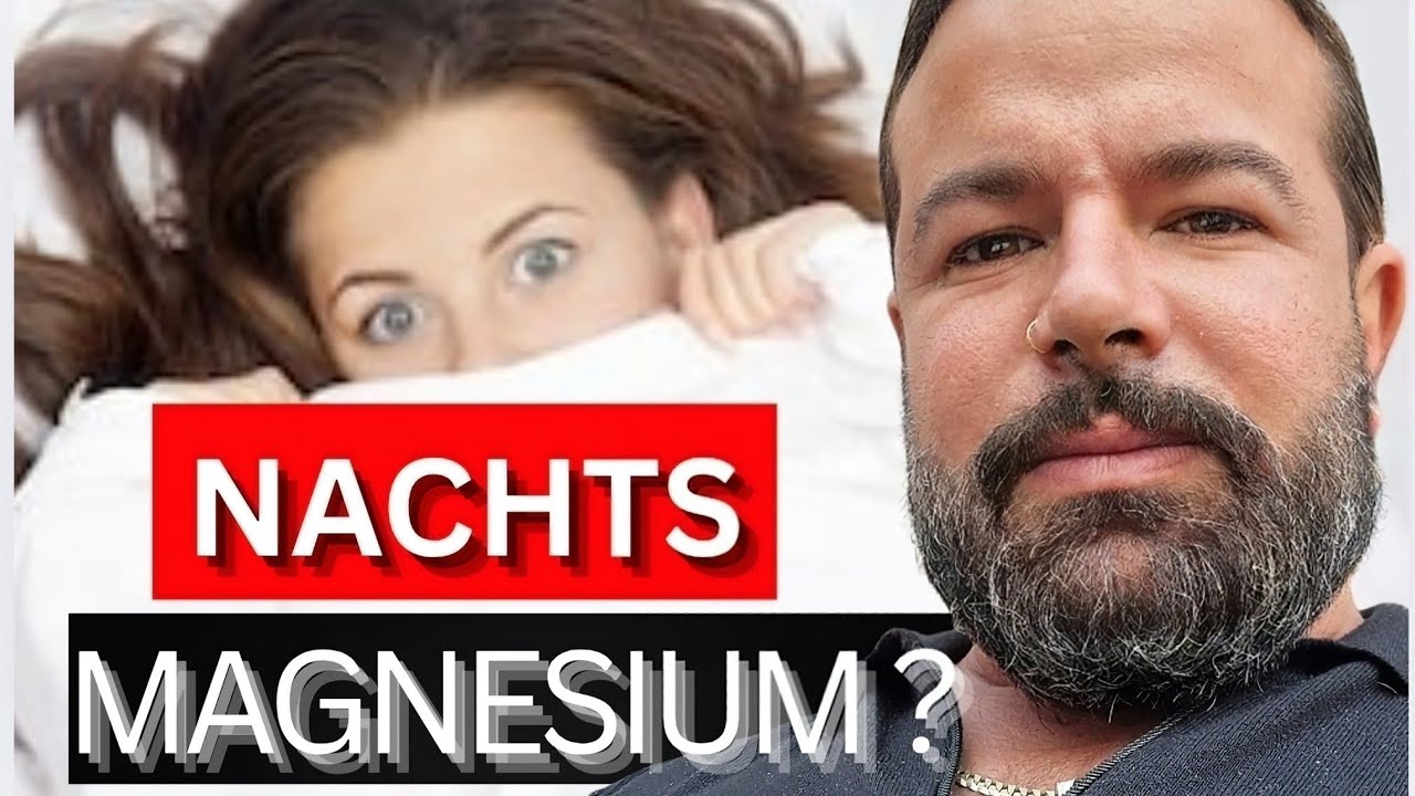 Nimm KEIN Magnesium nachts – bevor du DAS siehst!