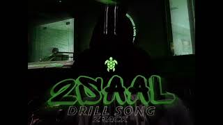 Z Jack - 2 Saal Drill Song Official Music Audio