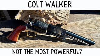 The Colt Walker. Not The Most Powerful Revolver Of The 19th Century? by Everything Black Powder 48,846 views 6 months ago 30 minutes