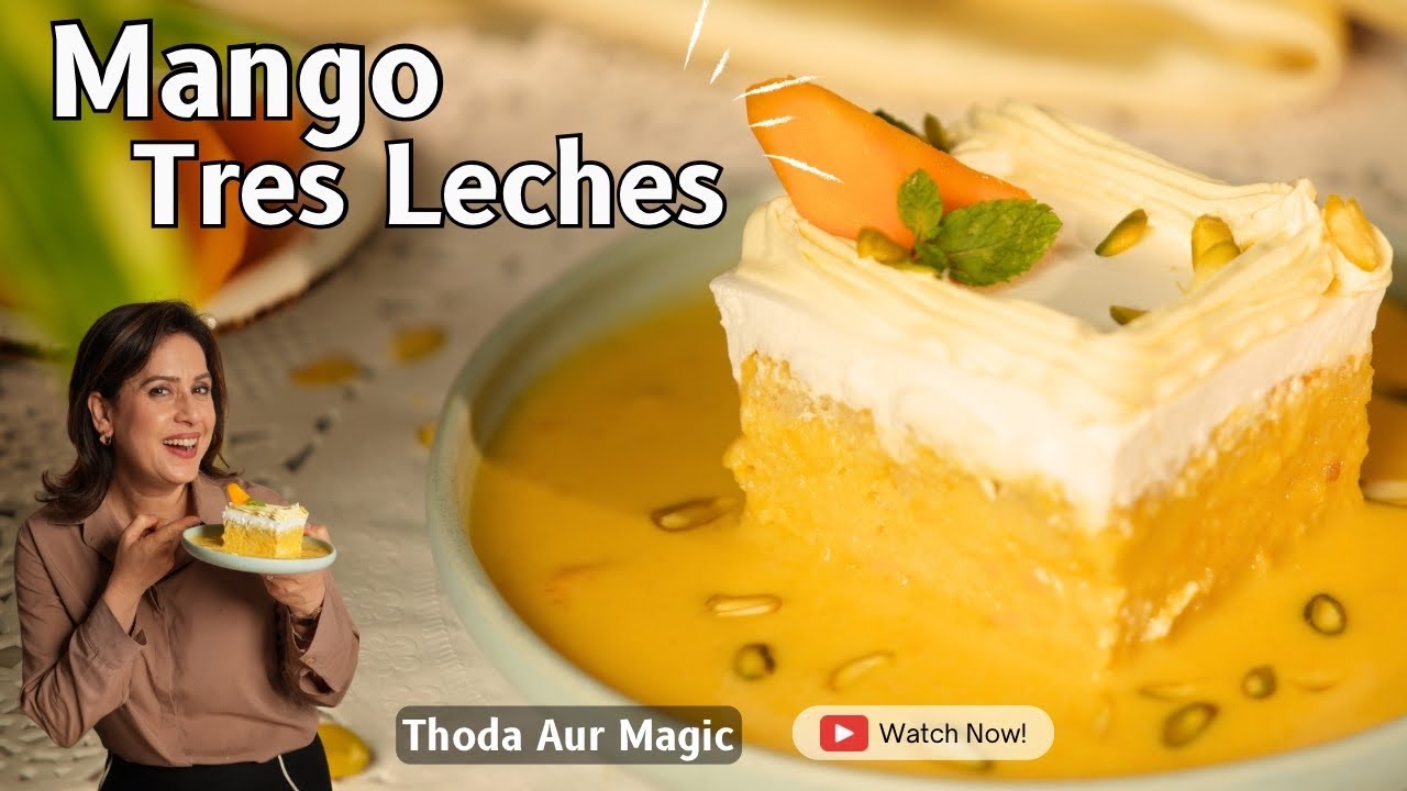 Mango Tres Leches – Three milk cake recipe | Chef Amrita Raichand
