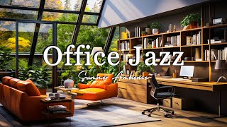 Office Jazz Coffee Break | Relaxing Jazz Instrumental at Outdoor Office Ambience for Productivity by Relaxing Jazz Office 1,079 views 3 weeks ago 1 hour, 12 minutes